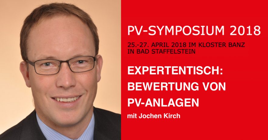 QVSD-PV-Symposium-2018-Expertentisch-Bewertung-PV-Anlagen-Jochen-Kirch